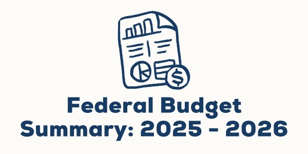 Federal Budget 2025 - 2026